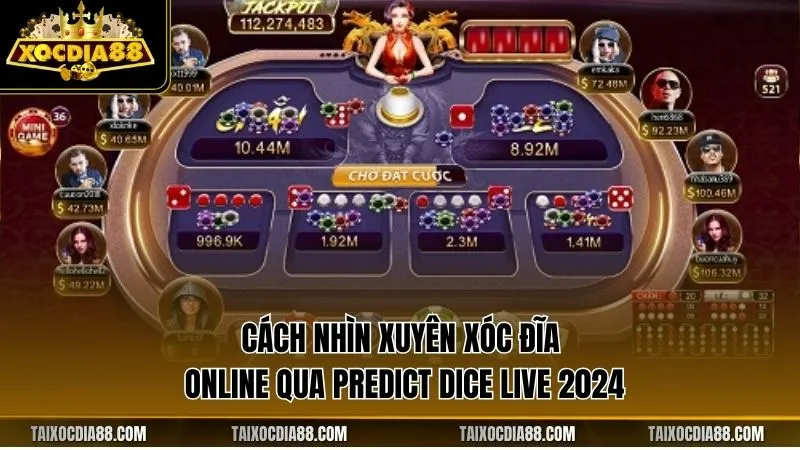 Cách nhìn xuyên xóc đĩa online qua Predict Dice Live 2024