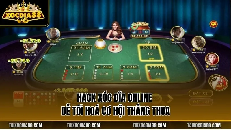 Hack xóc đĩa online dễ tối hoá cơ hội thắng thua